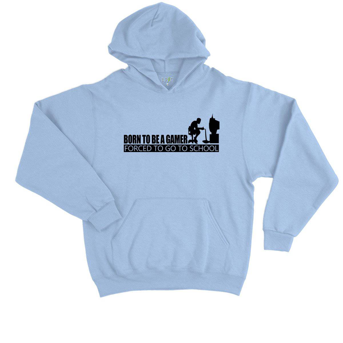 Epic Label Sweat à capuche Born To Be A Gamer Forced To Go To School Sweat à Capuche Enfant