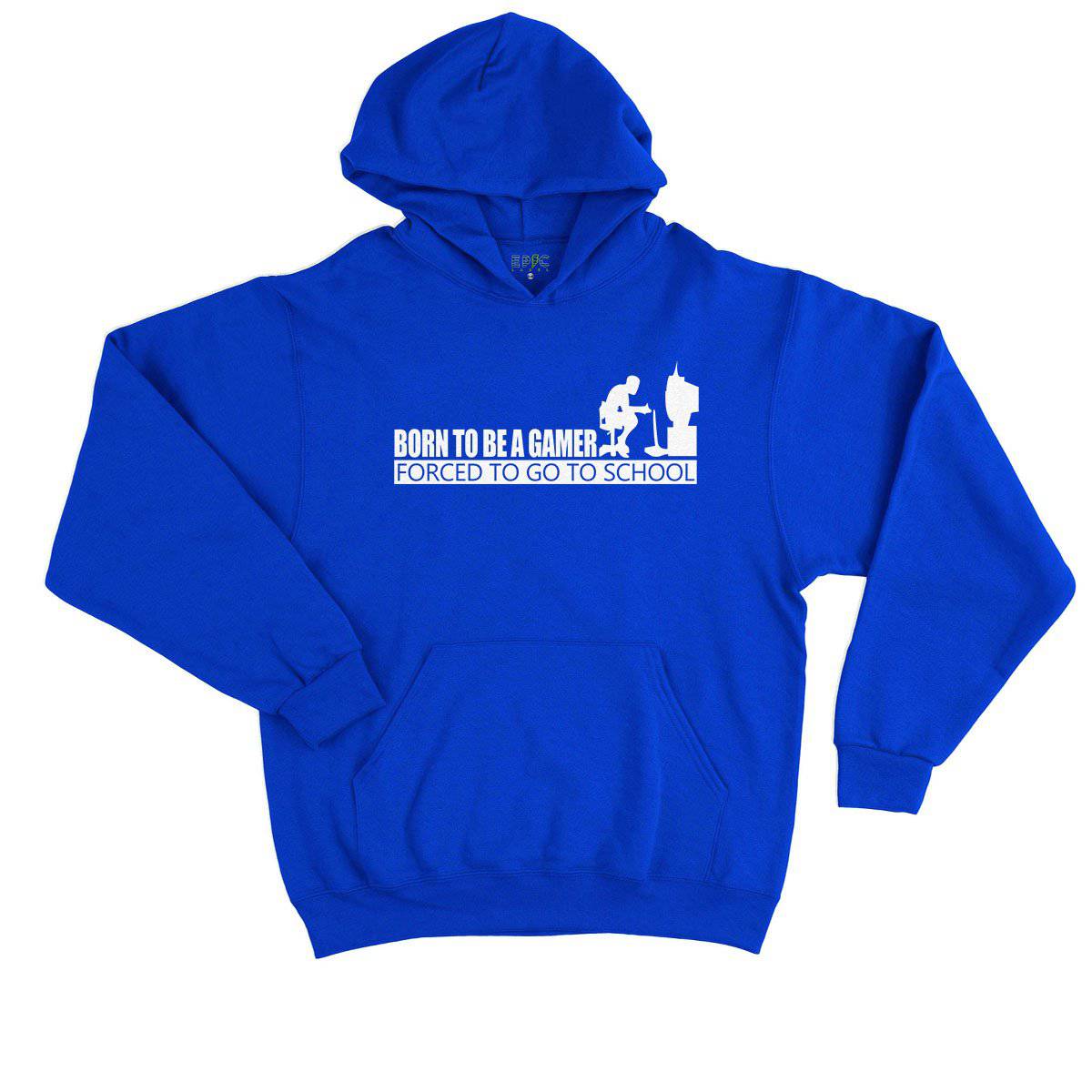 Epic Label Sweat à capuche Born To Be A Gamer Forced To Go To School Sweat à Capuche Enfant