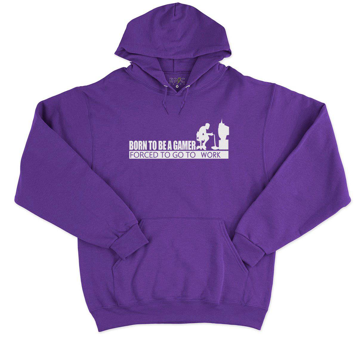 Epic Label Sweat à capuche Born To Be A Gamer Forced To Go To Work Sweat à Capuche Pour Homme