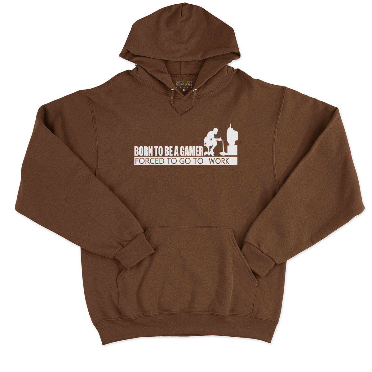 Epic Label Sweat à capuche Born To Be A Gamer Forced To Go To Work Sweat à Capuche Pour Homme