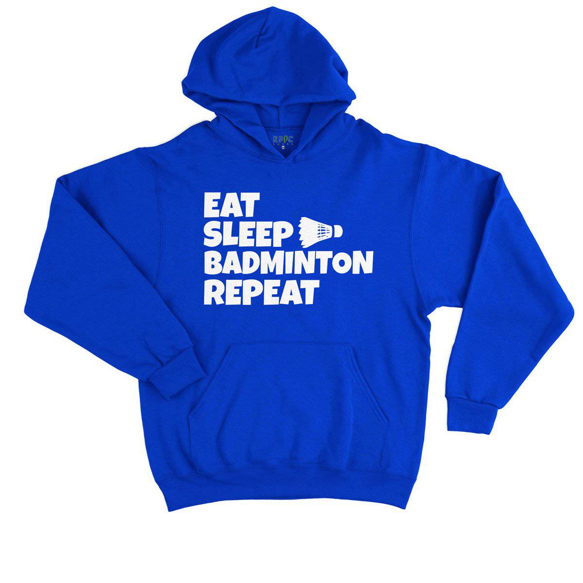 Epic Label Sweat à capuche Eat Sleep Badminton Repeat Sweat à Capuche Enfant