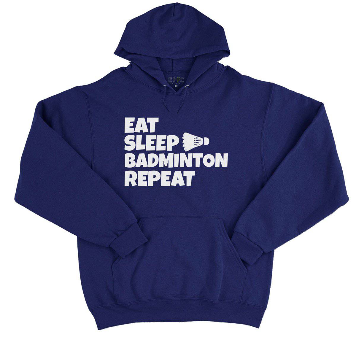 Epic Label Sweat à capuche Eat Sleep Badminton Repeat Sweat à Capuche Pour Homme