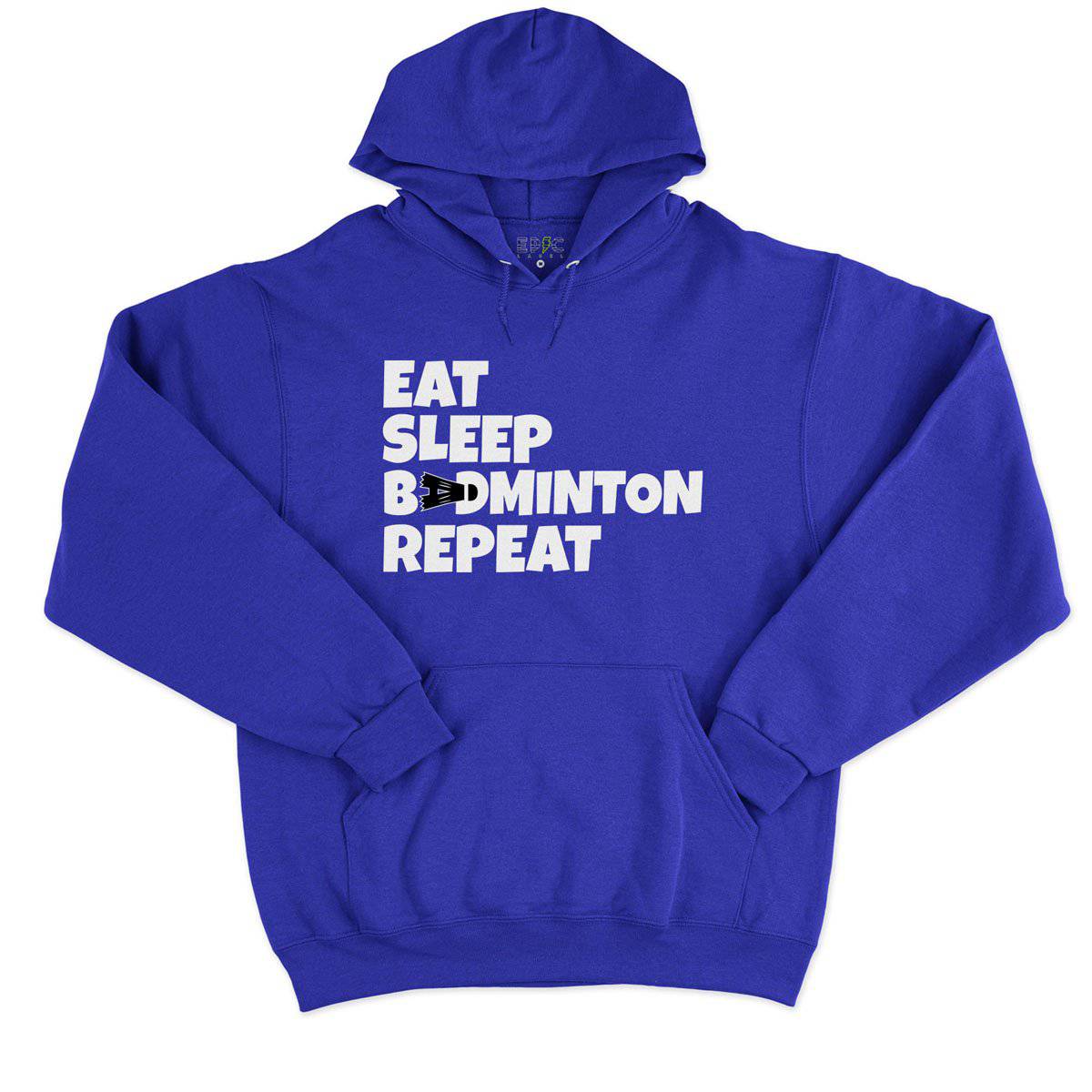 Epic Label Sweat à capuche Eat Sleep Badminton Repeat Sweat à Capuche Pour Homme