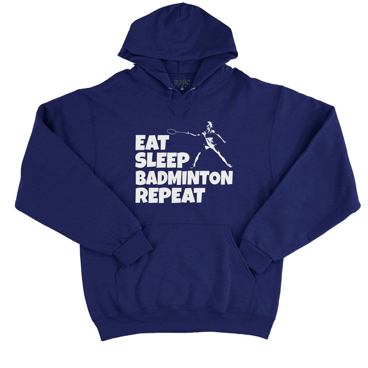 Epic Label Sweat à capuche Eat Sleep Badminton Repeat Sweat à Capuche Pour Homme