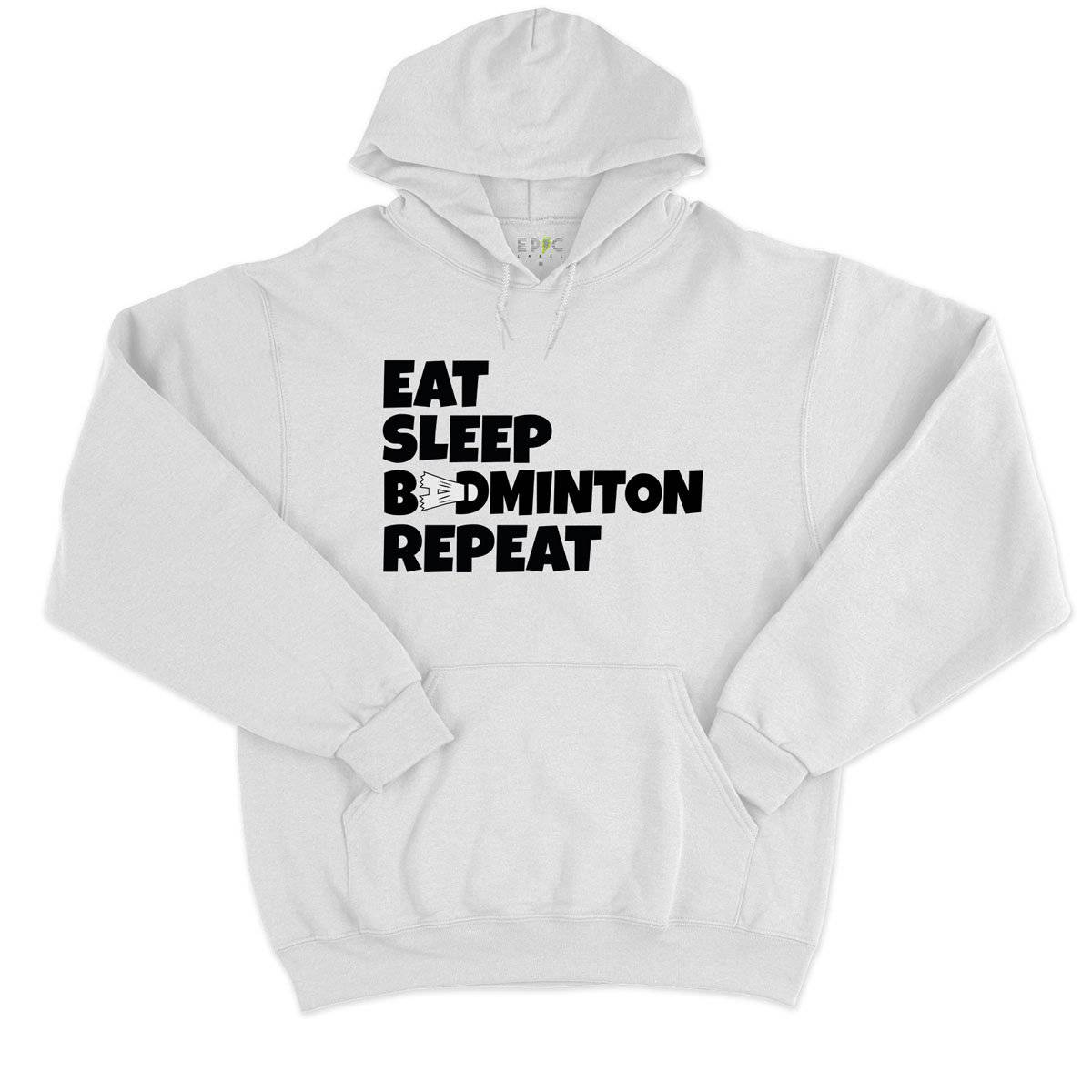 Epic Label Sweat à capuche Eat Sleep Badminton Repeat Sweat à Capuche Pour Homme