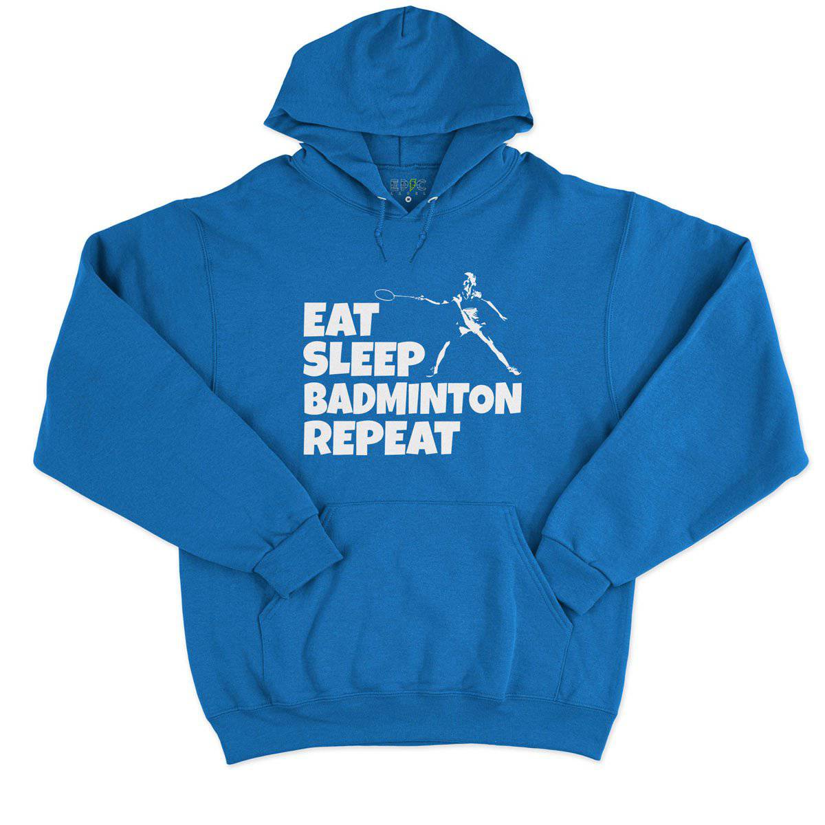 Epic Label Sweat à capuche Eat Sleep Badminton Repeat Sweat à Capuche Pour Homme