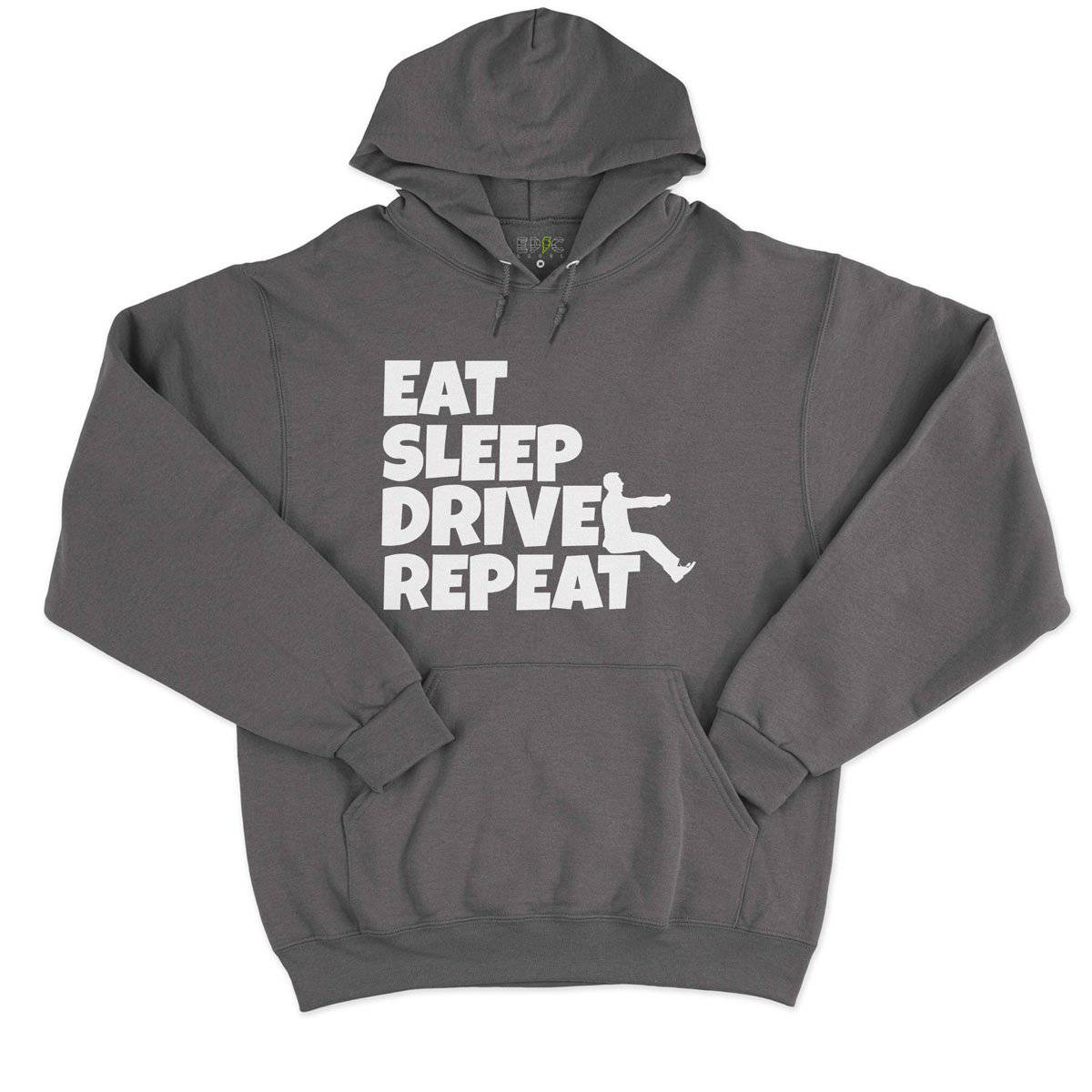 Epic Label Sweat à capuche Eat Sleep Drive Repeat Sweat à Capuche Pour Homme