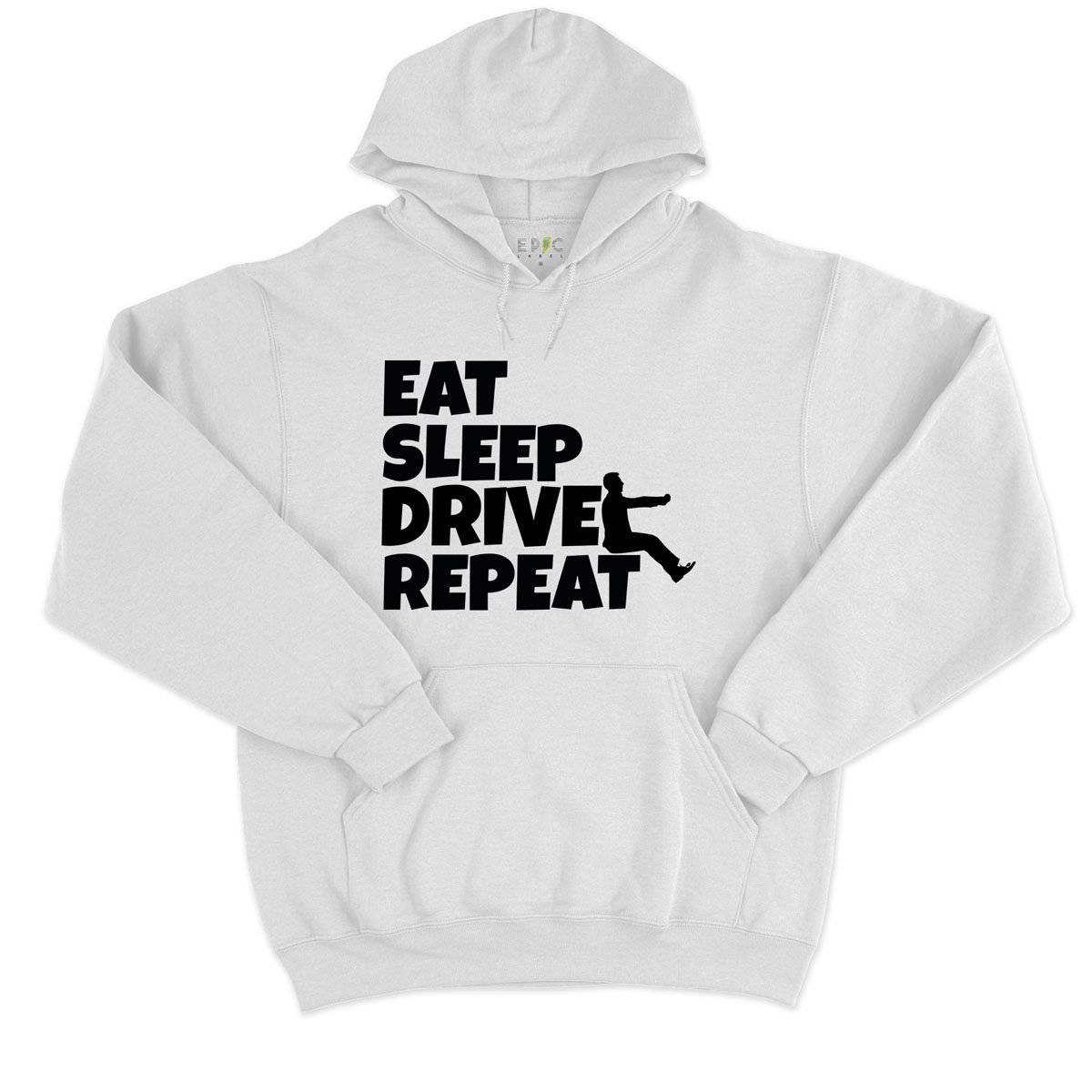 Epic Label Sweat à capuche Eat Sleep Drive Repeat Sweat à Capuche Pour Homme