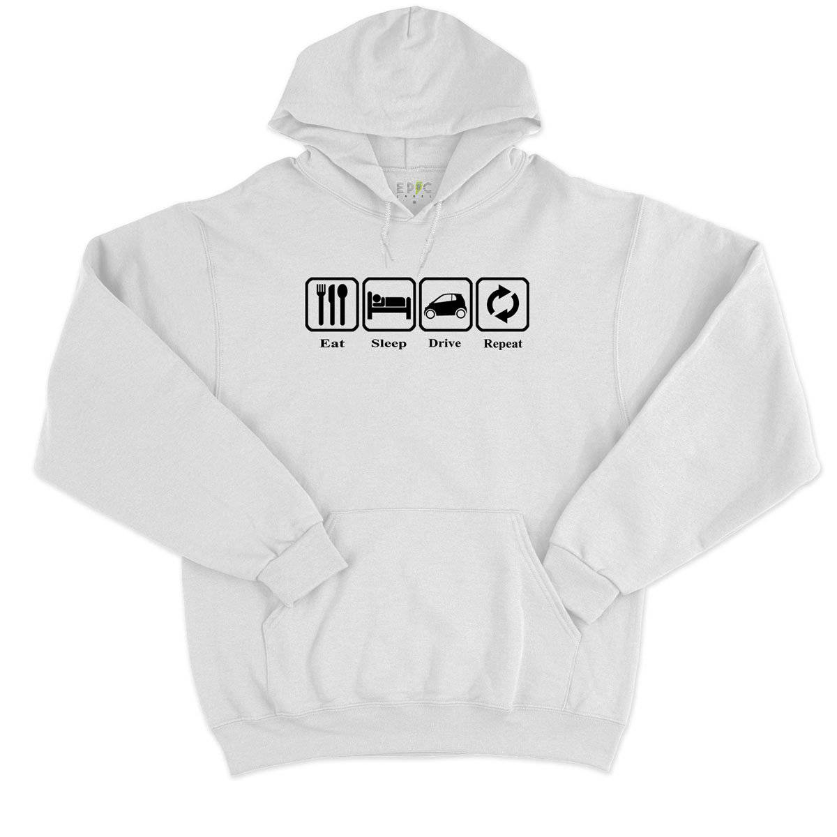 Epic Label Sweat à capuche Eat Sleep Drive Repeat Sweat à Capuche Pour Homme