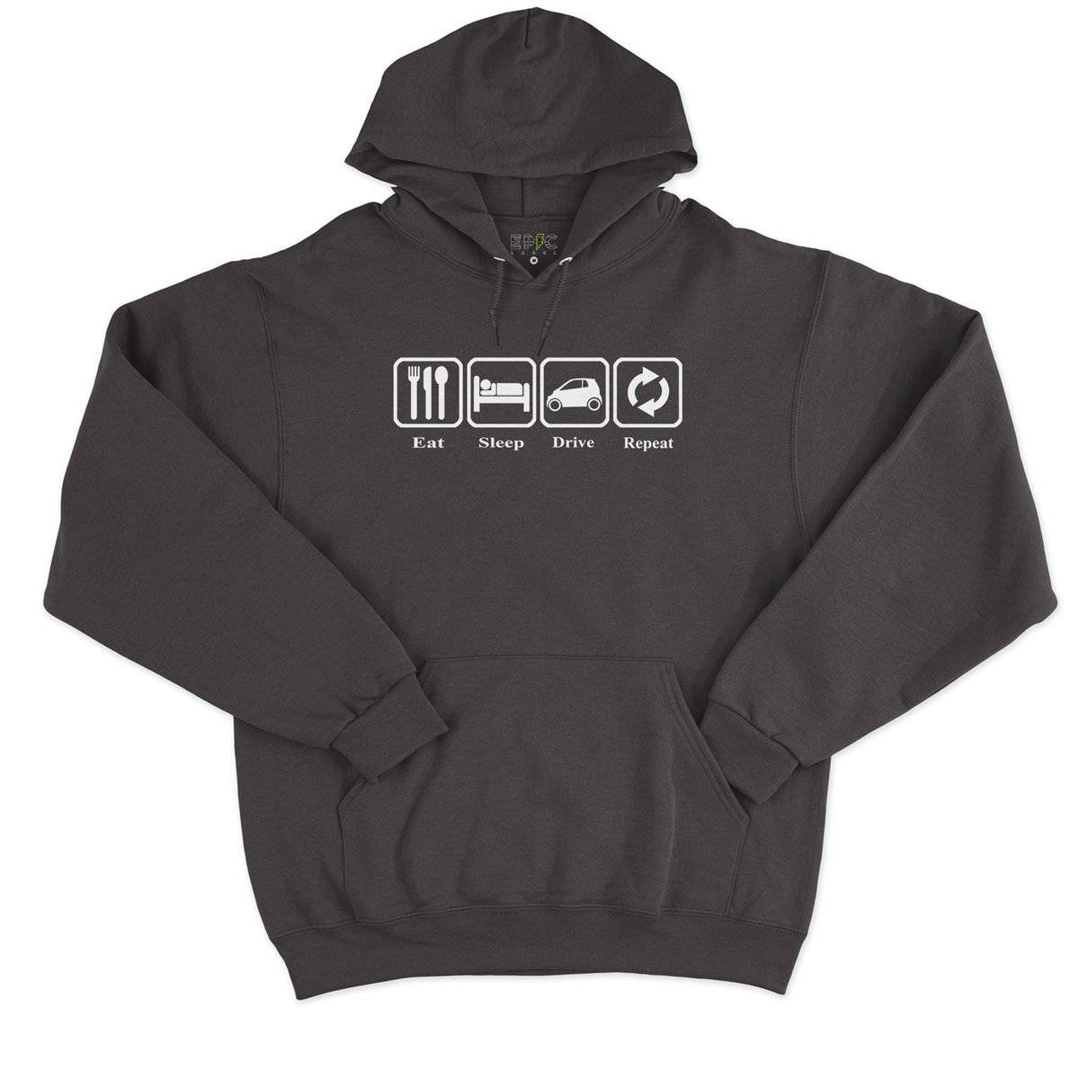 Epic Label Sweat à capuche Eat Sleep Drive Repeat Sweat à Capuche Pour Homme