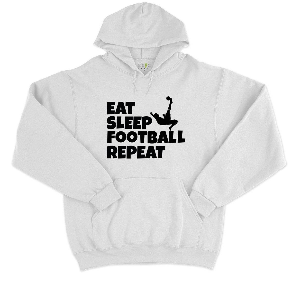 Epic Label Sweat à capuche Eat Sleep Football Repeat Sweat à Capuche Pour Homme