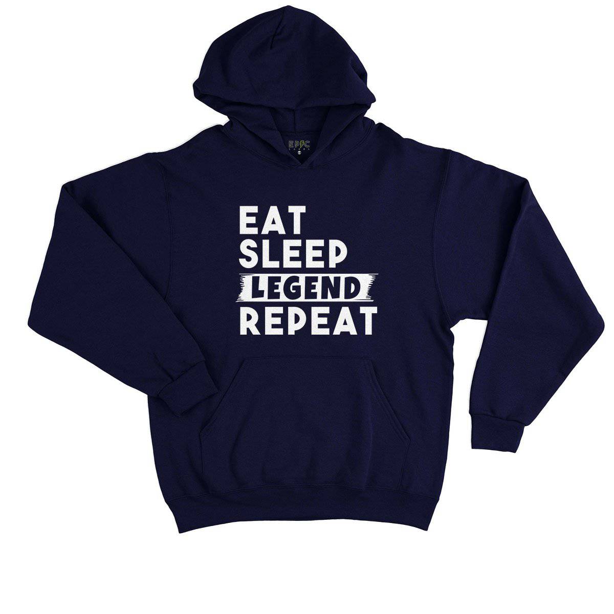 Epic Label Sweat à capuche Eat Sleep Legend Repeat Design Sweat à Capuche Enfant