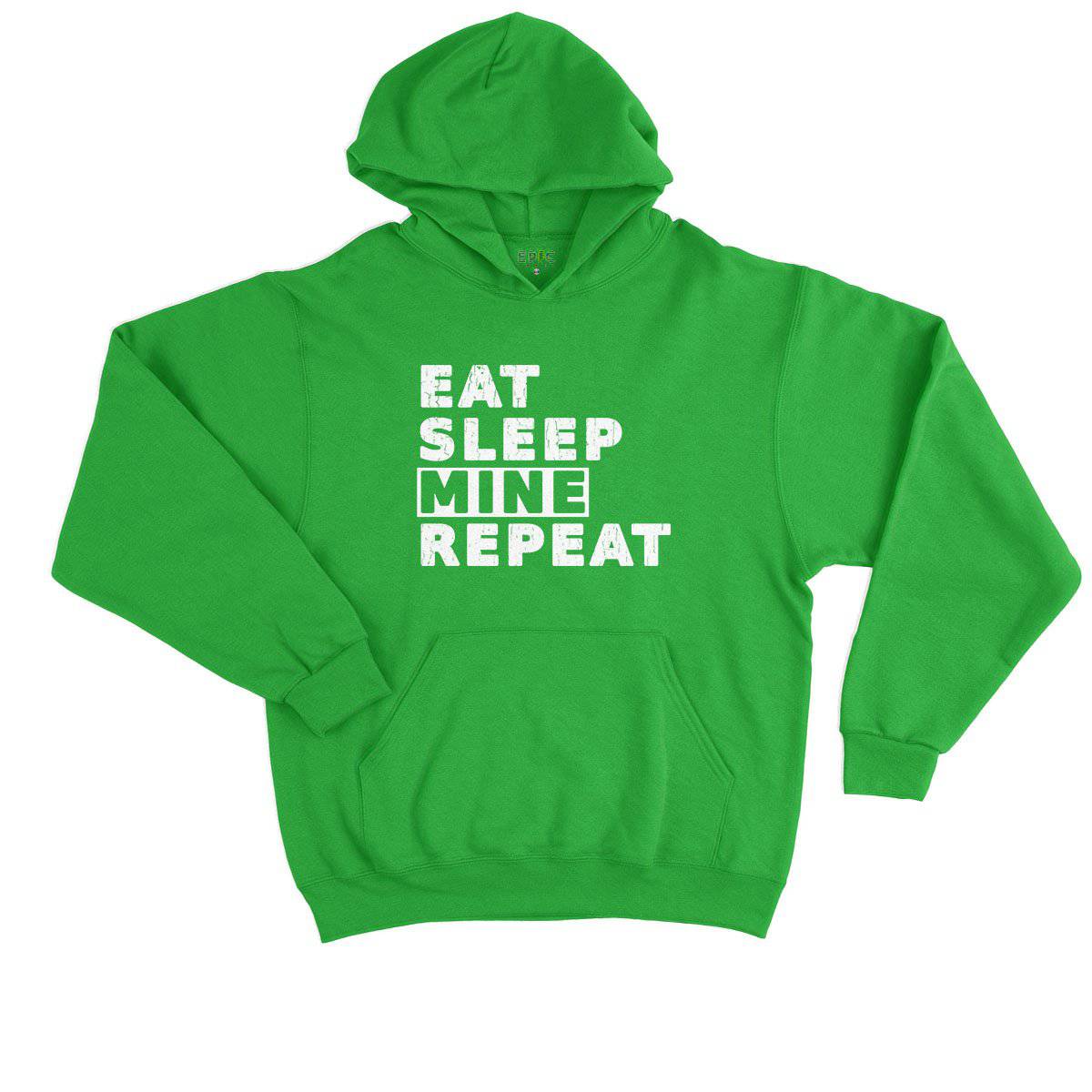 Epic Label Sweat à capuche Eat Sleep Mine Repeat Sweat à Capuche Enfant