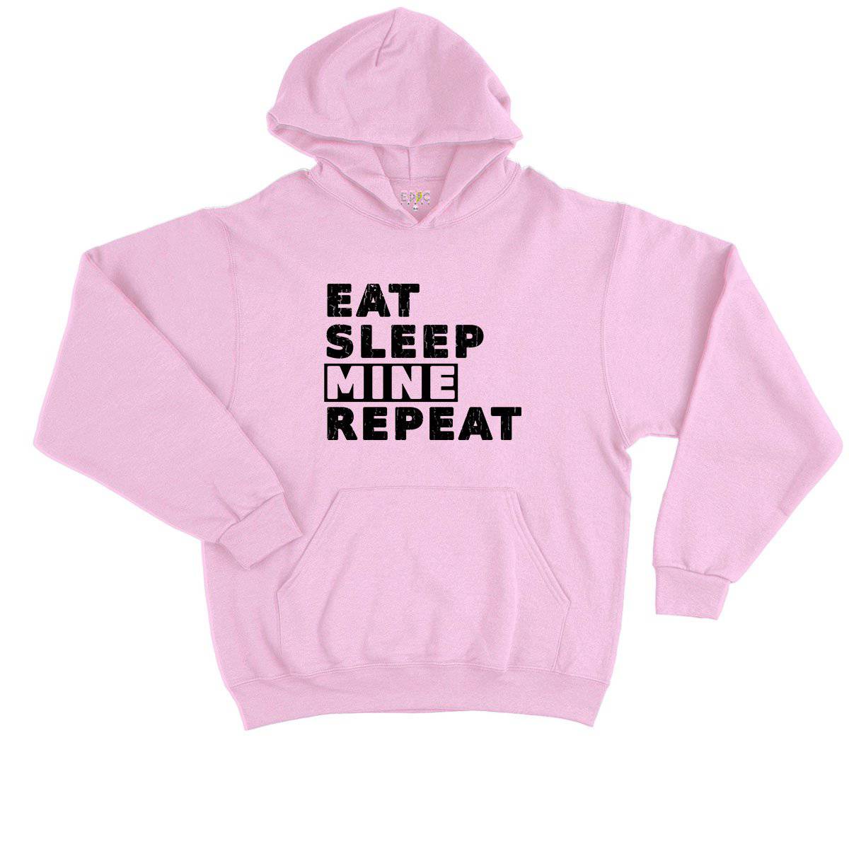 Epic Label Sweat à capuche Eat Sleep Mine Repeat Sweat à Capuche Enfant