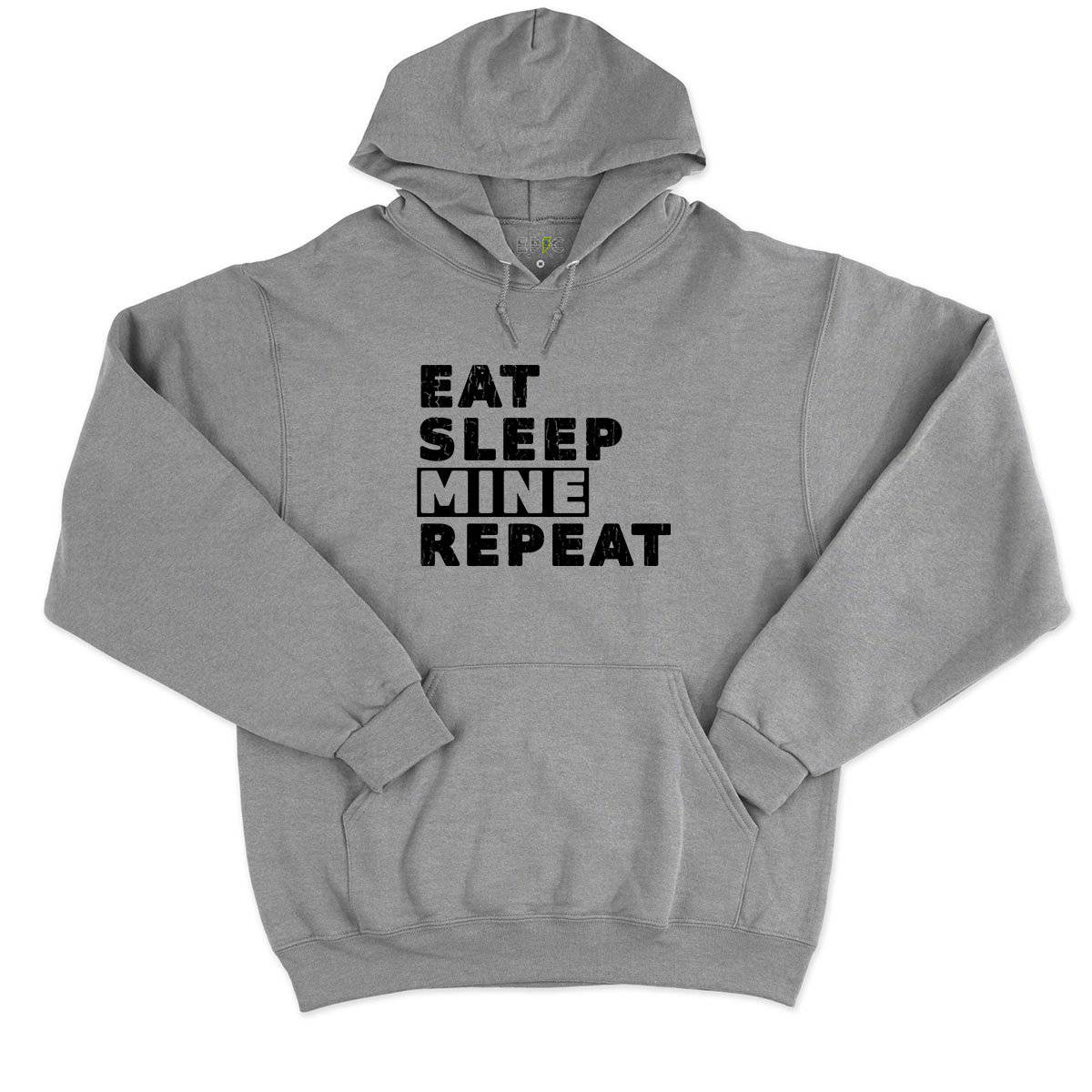 Epic Label Sweat à capuche Eat Sleep Mine Repeat Sweat à Capuche Pour Homme