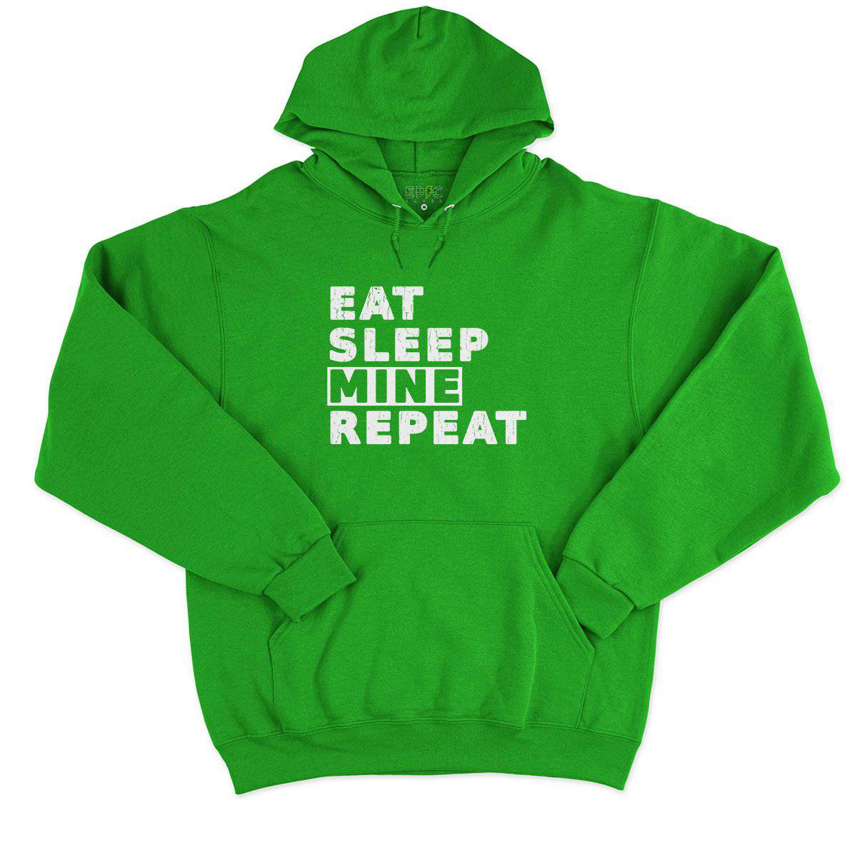 Epic Label Sweat à capuche Eat Sleep Mine Repeat Sweat à Capuche Pour Homme