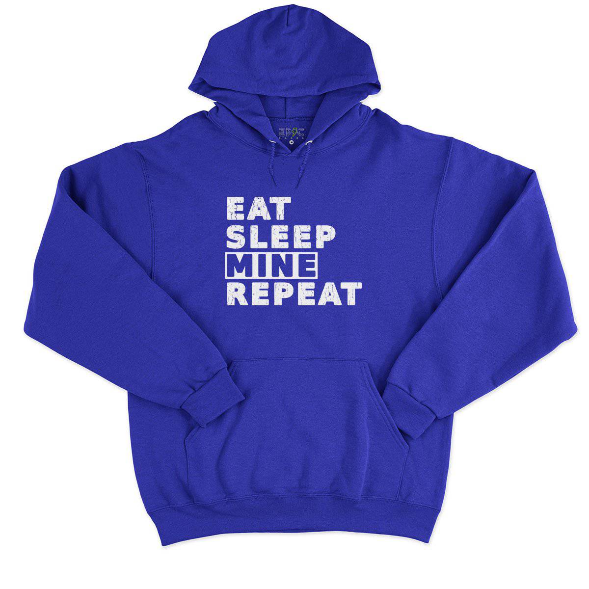 Epic Label Sweat à capuche Eat Sleep Mine Repeat Sweat à Capuche Pour Homme