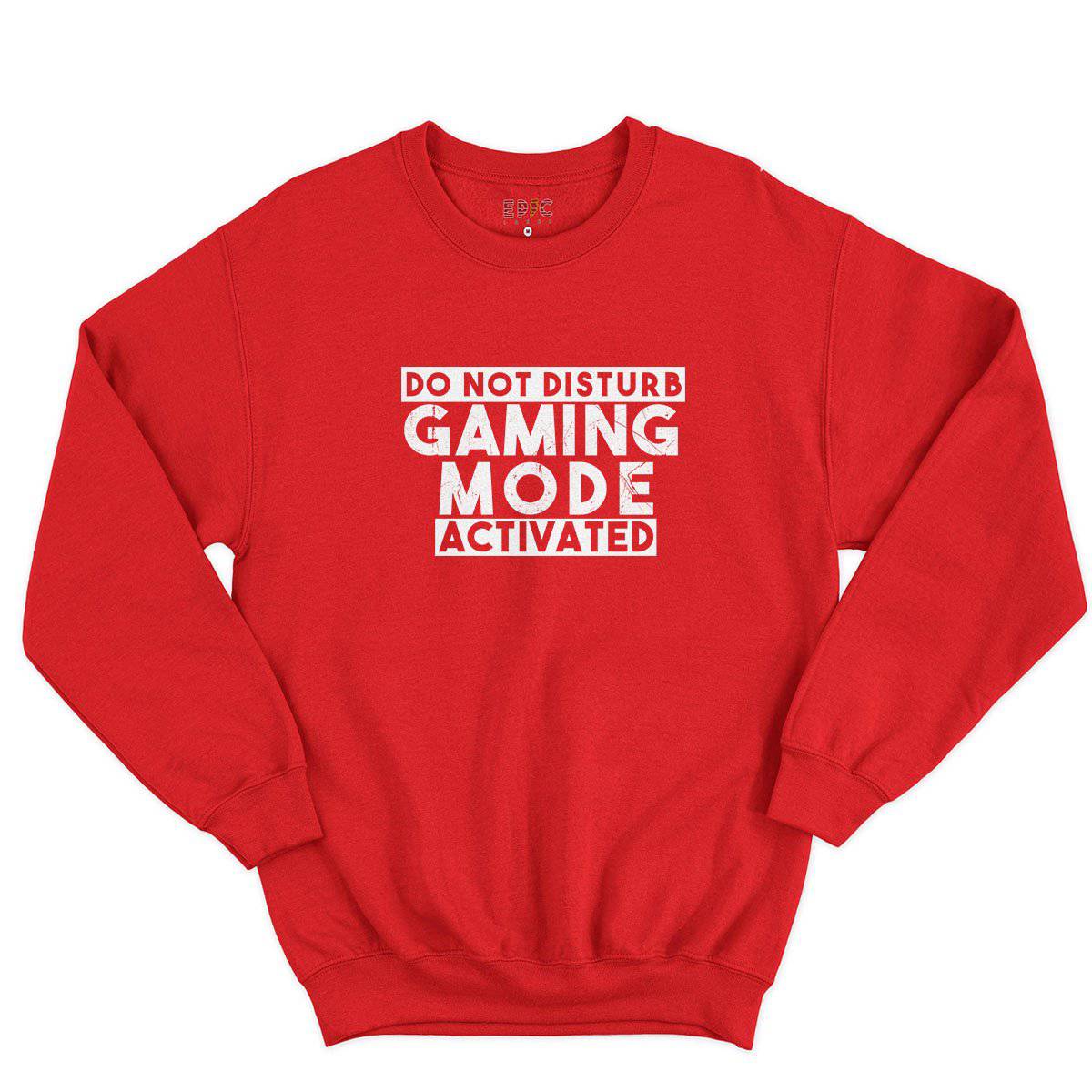 Epic Label Sweatshirt Do Not Disturb Gaming Mode Activated Sweat-shirt Pour Homme