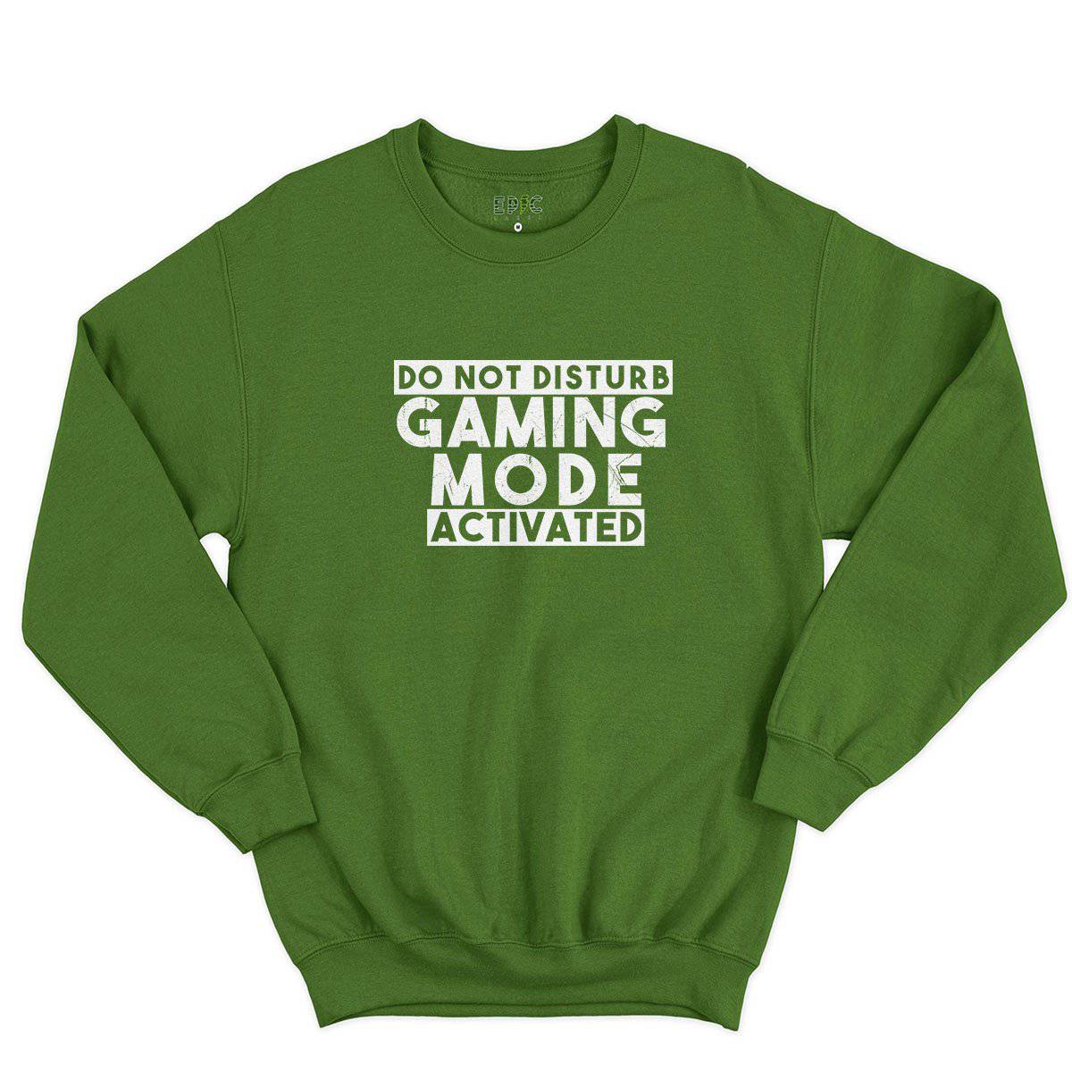 Epic Label Sweatshirt Do Not Disturb Gaming Mode Activated Sweat-shirt Pour Homme