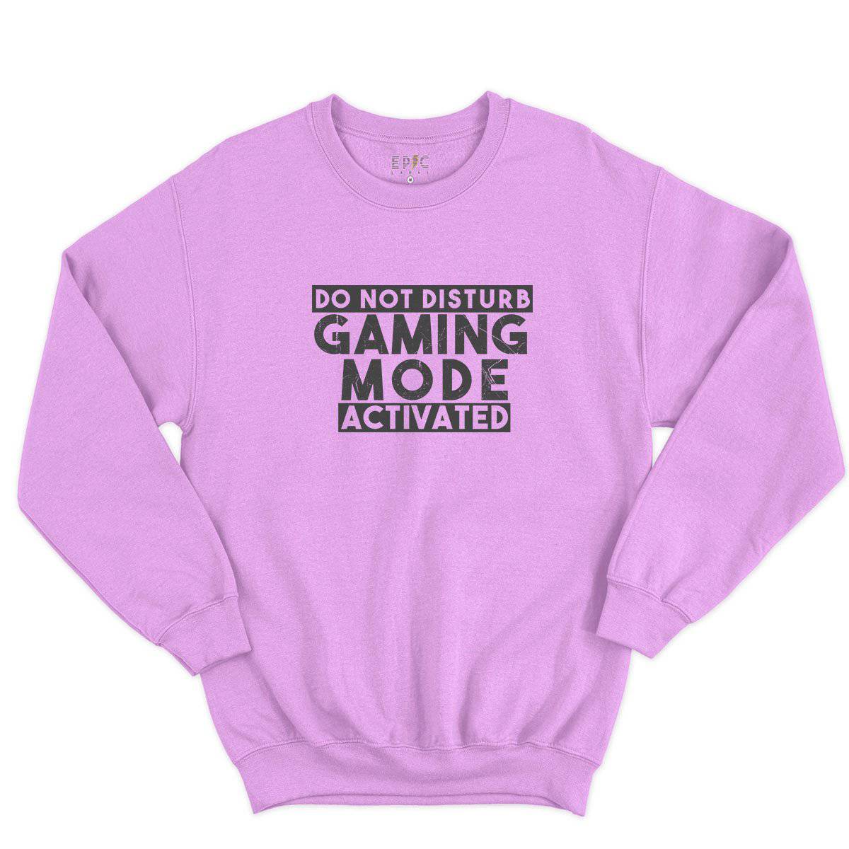 Epic Label Sweatshirt Do Not Disturb Gaming Mode Activated Sweat-shirt Pour Homme