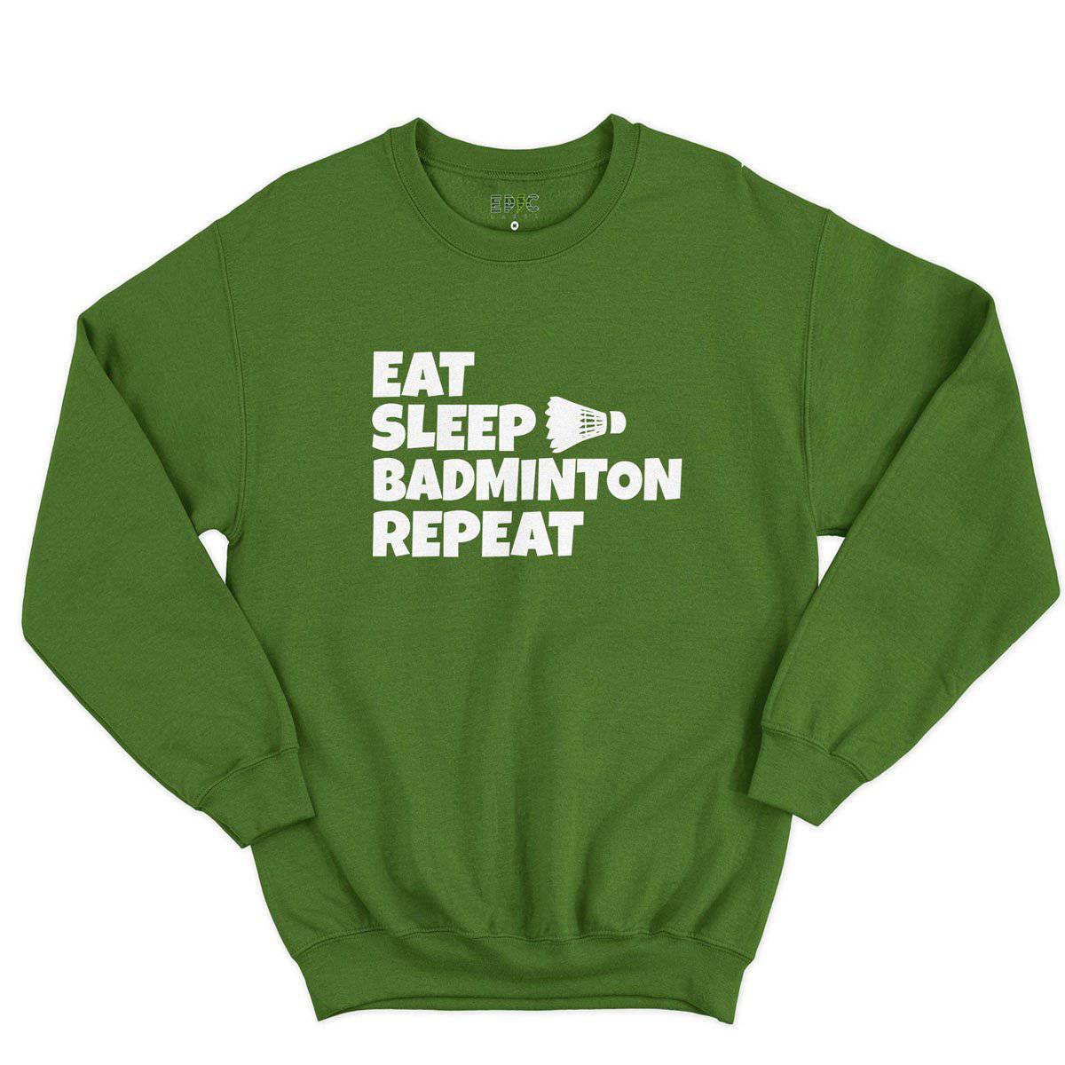 Epic Label Sweatshirt Eat Sleep Badminton Repeat Sweat-shirt Pour Homme