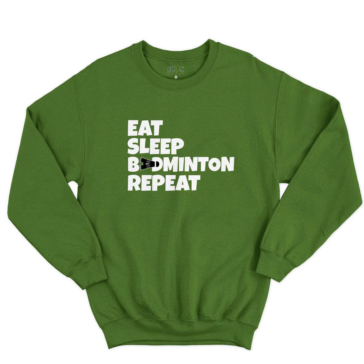 Epic Label Sweatshirt Eat Sleep Badminton Repeat Sweat-shirt Pour Homme