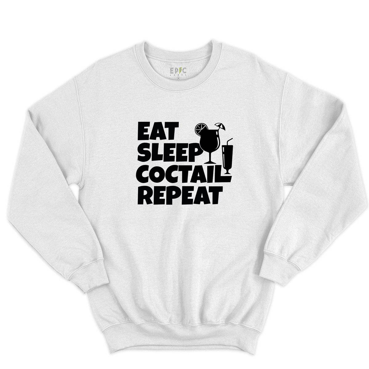 Epic Label Sweatshirt Eat Sleep Coctail Repeat Sweat-shirt Pour Homme