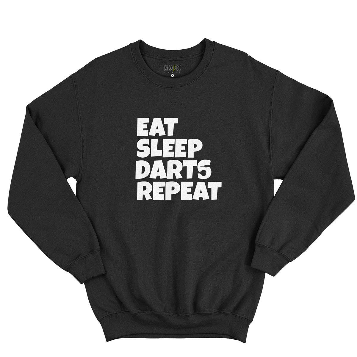 Epic Label Sweatshirt Eat Sleep Darts Repeat Sweat-shirt Pour Homme