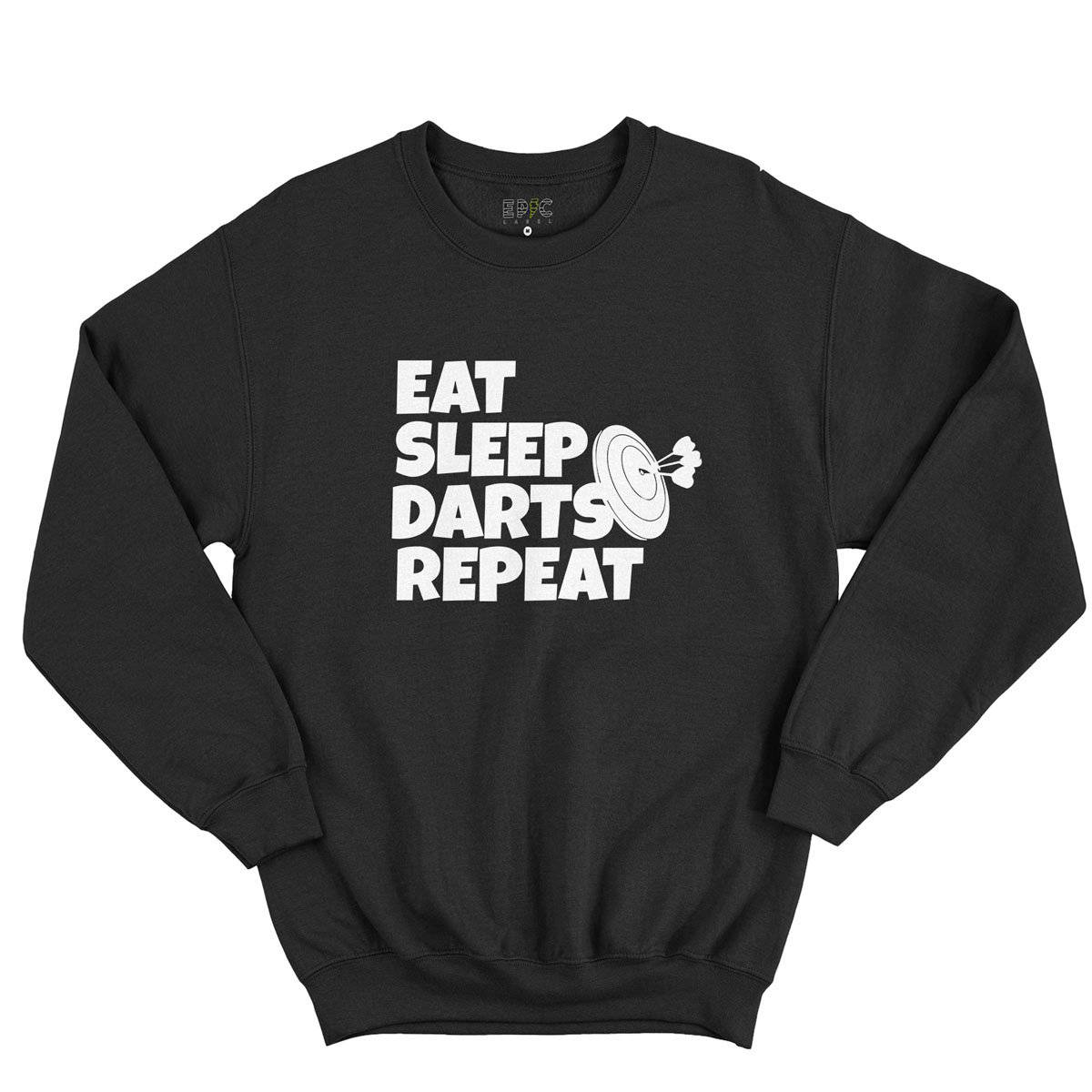Epic Label Sweatshirt Eat Sleep Darts Repeat Sweat-shirt Pour Homme