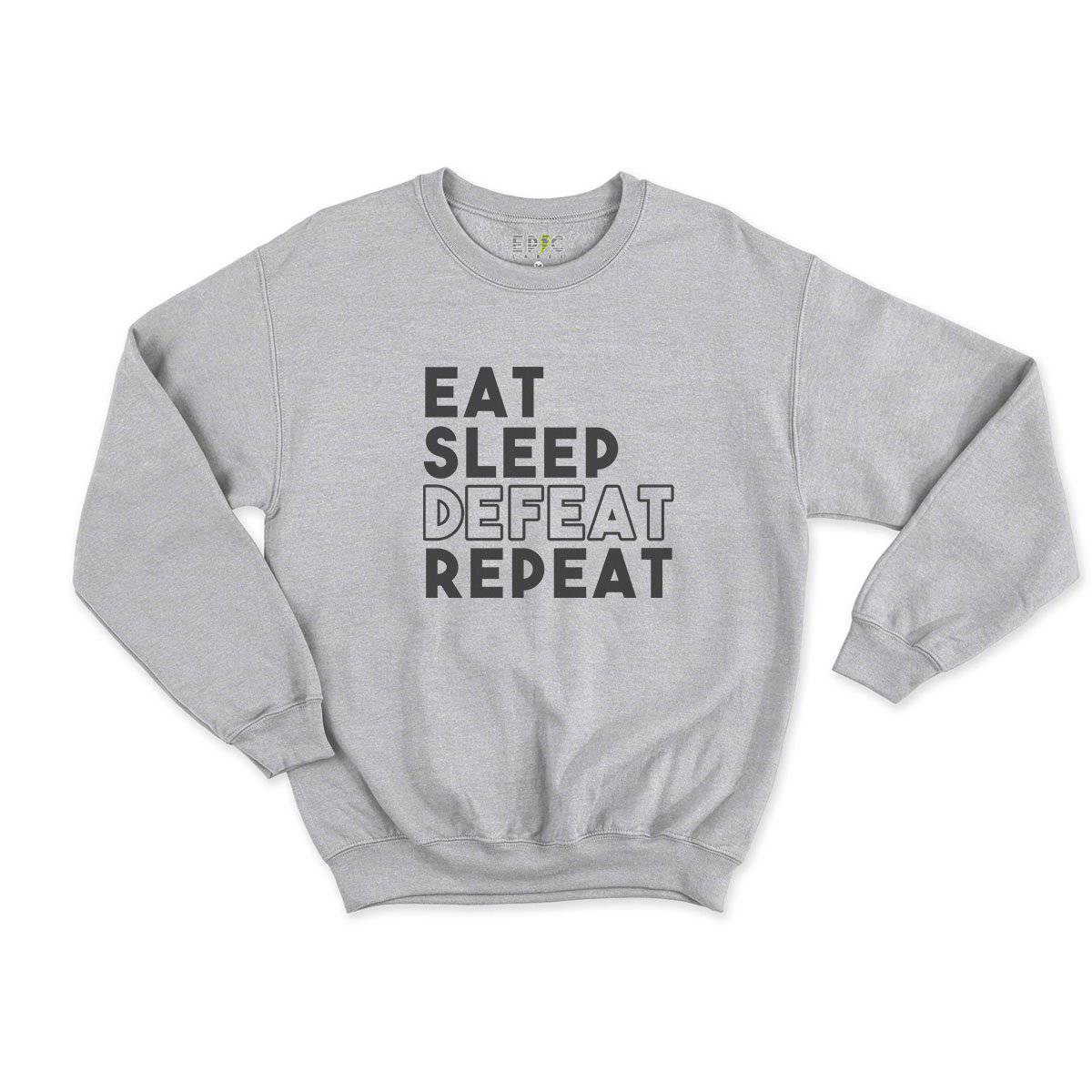 Epic Label Sweatshirt Eat Sleep Defeat Repeat Design Sweat Enfant