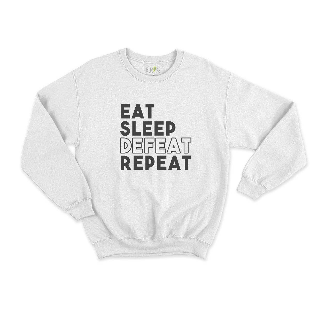 Epic Label Sweatshirt Eat Sleep Defeat Repeat Design Sweat Enfant