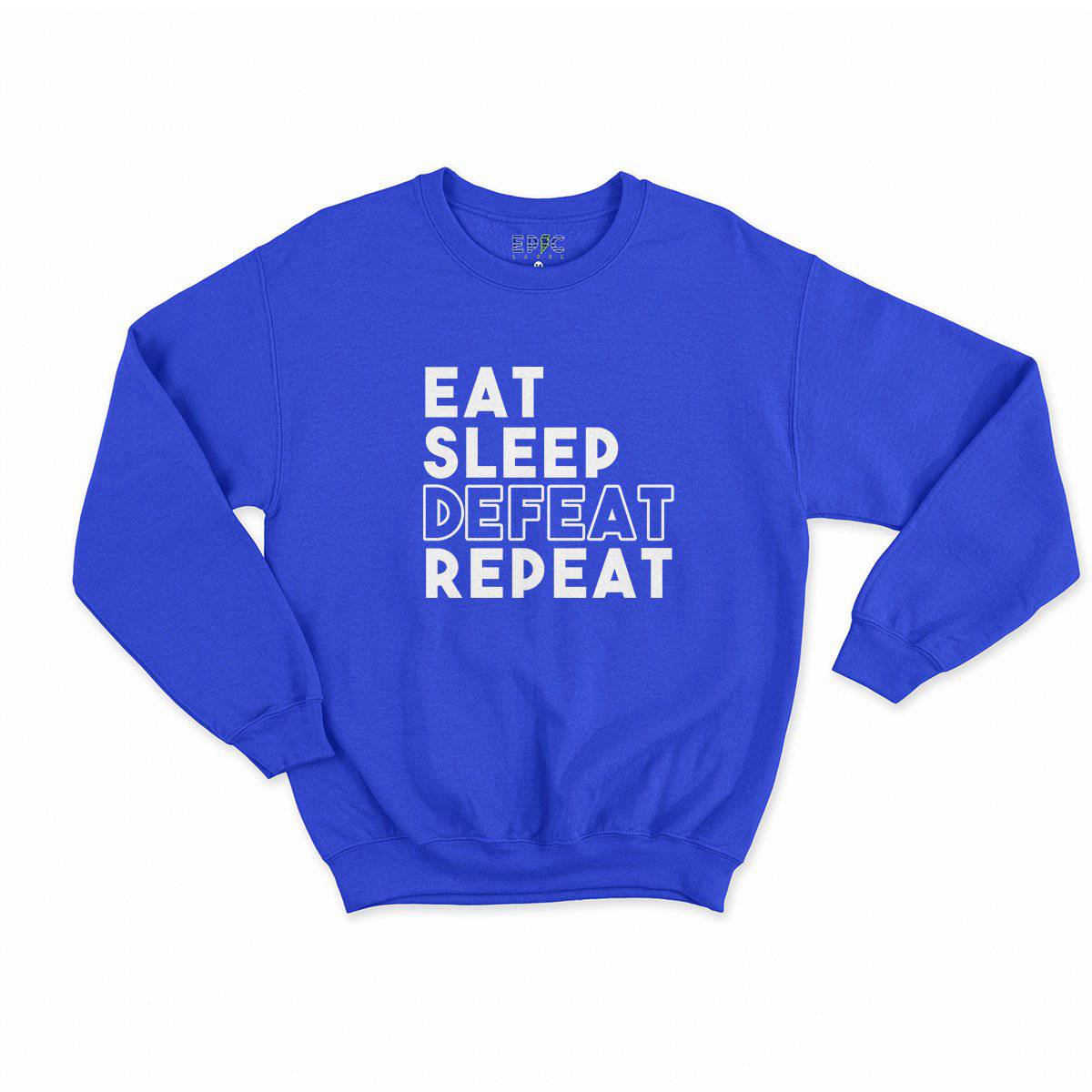 Epic Label Sweatshirt Eat Sleep Defeat Repeat Design Sweat Enfant