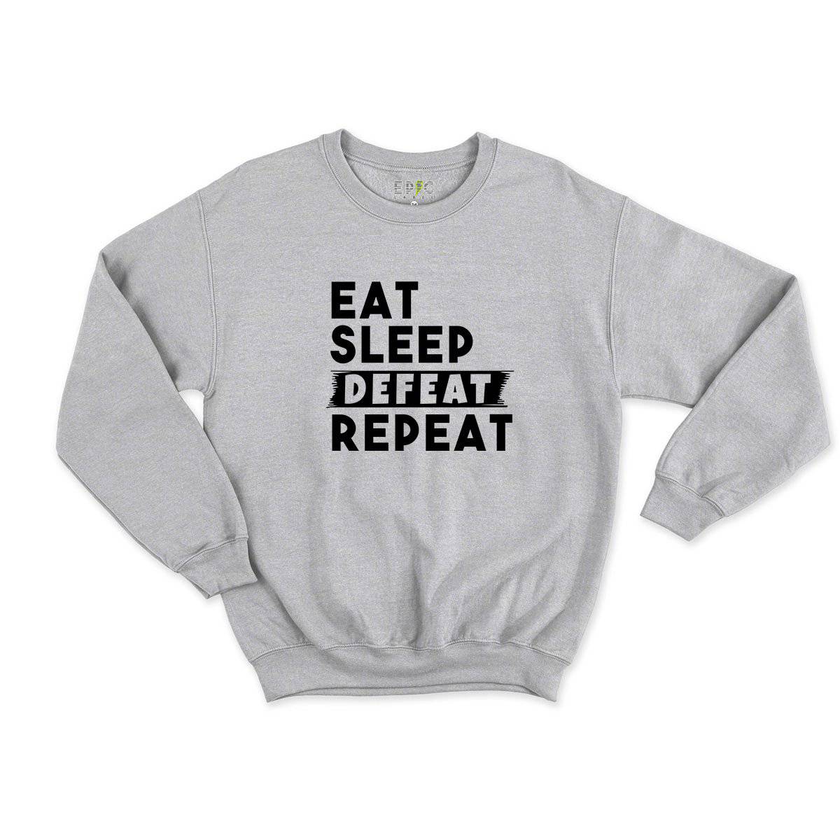 Epic Label Sweatshirt Eat Sleep Defeat Repeat Sweat Enfant