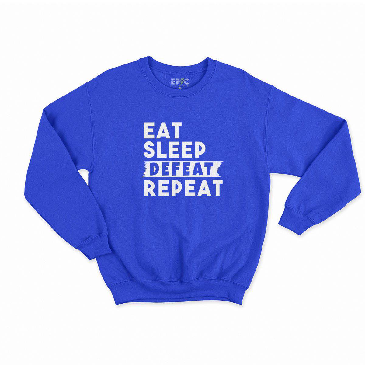 Epic Label Sweatshirt Eat Sleep Defeat Repeat Sweat Enfant