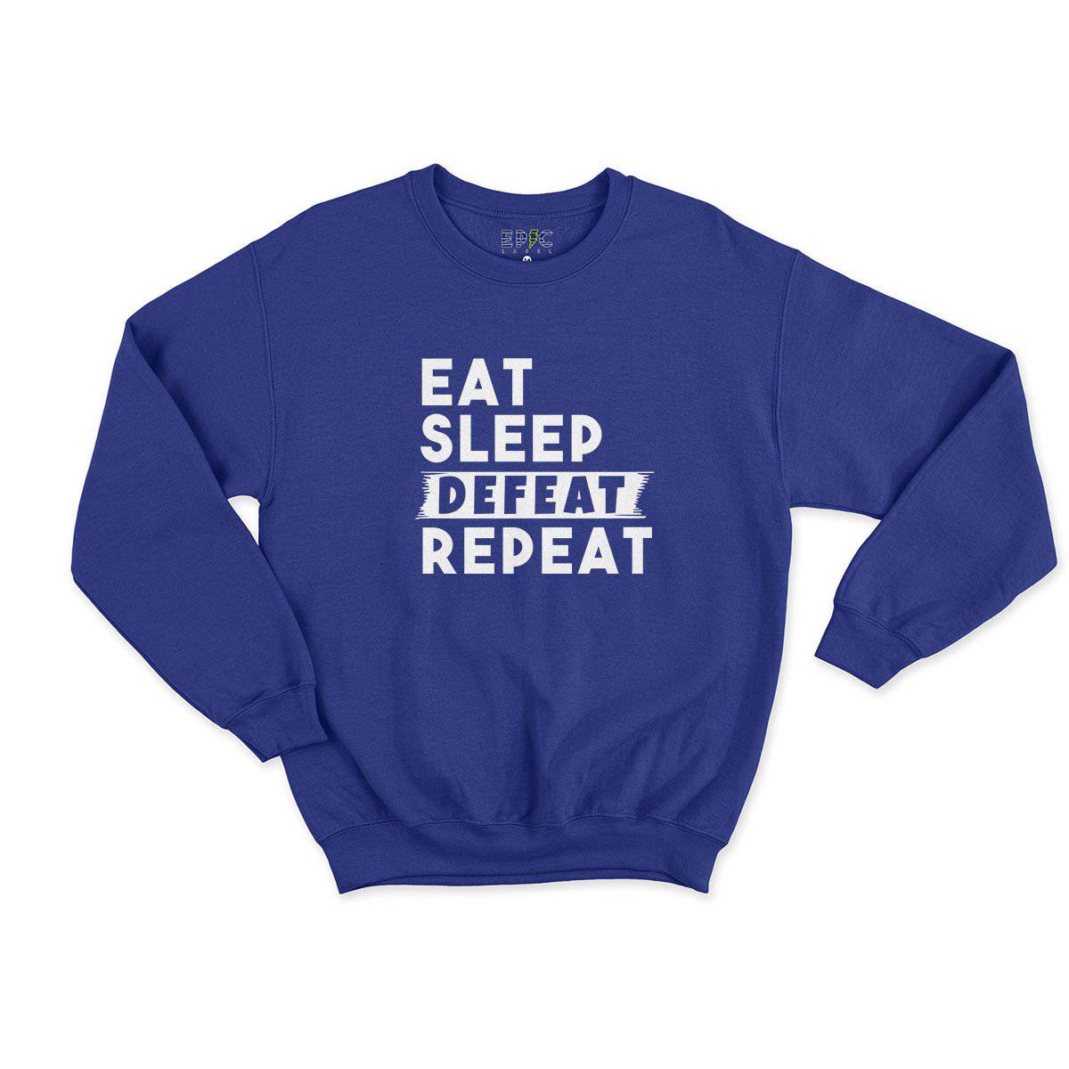 Epic Label Sweatshirt Eat Sleep Defeat Repeat Sweat Enfant