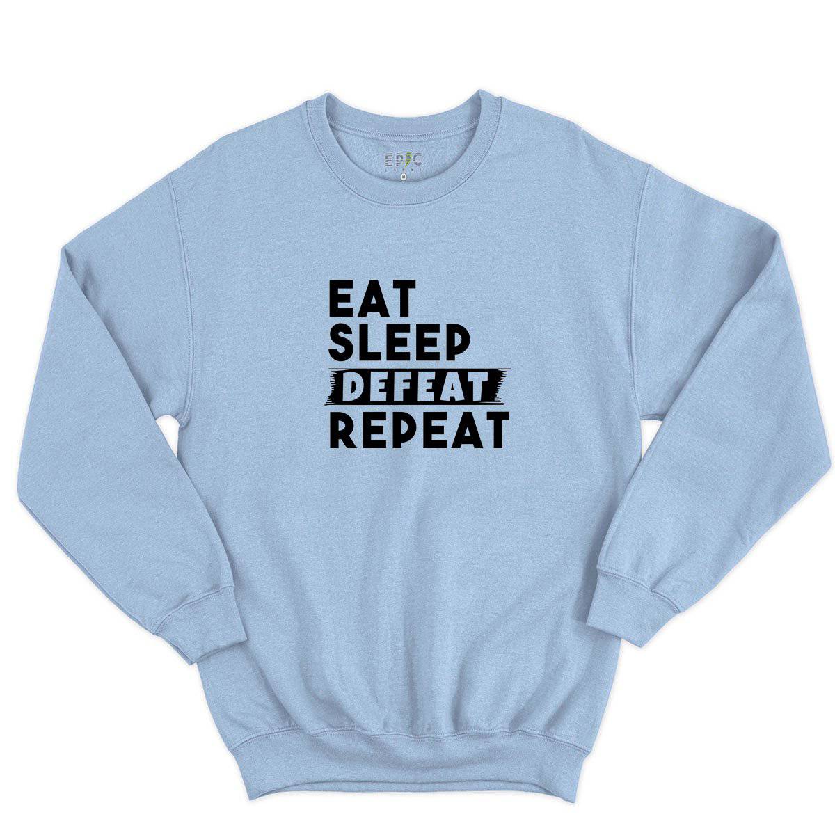 Epic Label Sweatshirt Eat Sleep Defeat Repeat Sweat-shirt Pour Homme