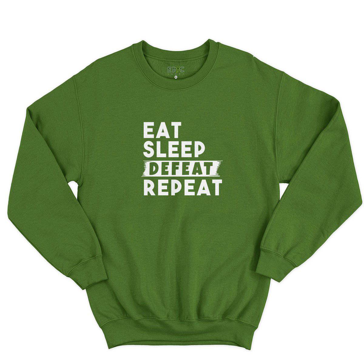 Epic Label Sweatshirt Eat Sleep Defeat Repeat Sweat-shirt Pour Homme
