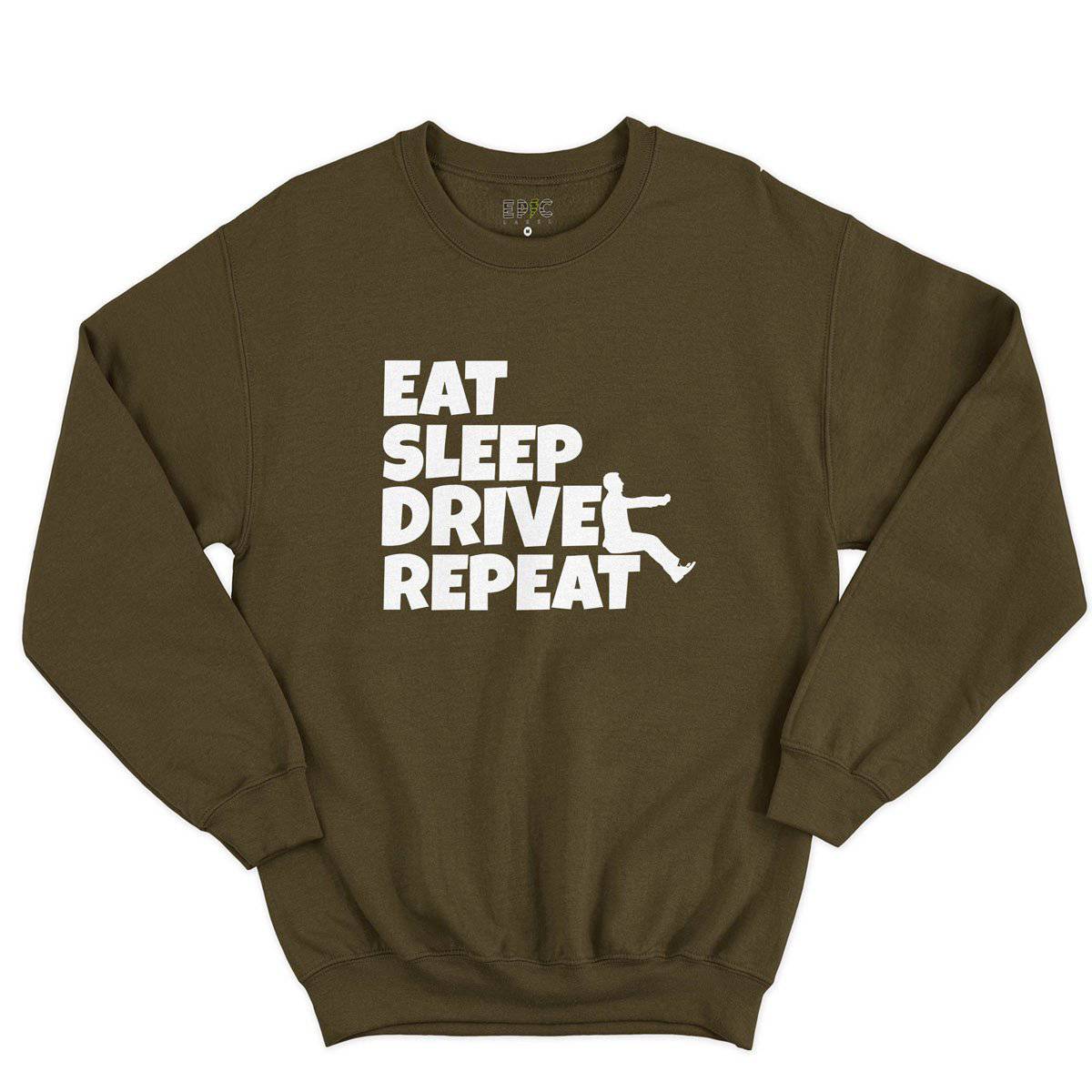 Epic Label Sweatshirt Eat Sleep Drive Repeat Sweat-shirt Pour Homme