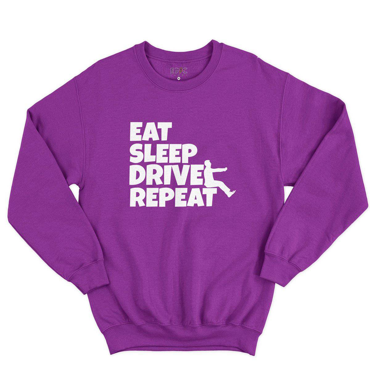 Epic Label Sweatshirt Eat Sleep Drive Repeat Sweat-shirt Pour Homme