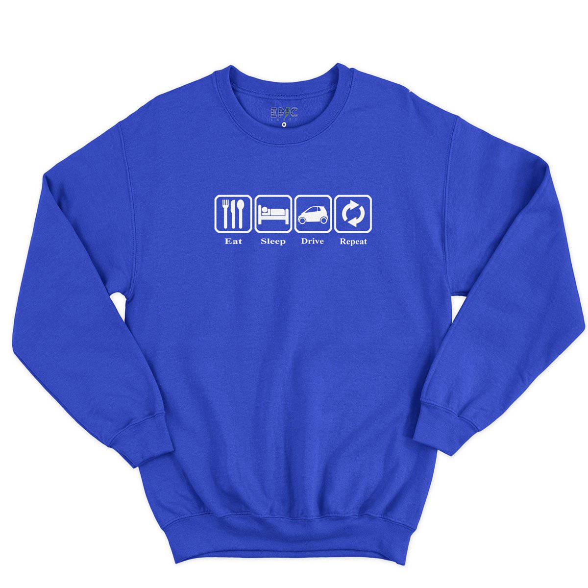 Epic Label Sweatshirt Eat Sleep Drive Repeat Sweat-shirt Pour Homme
