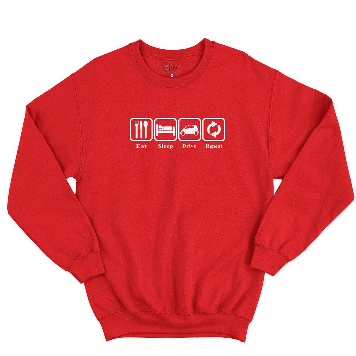 Epic Label Sweatshirt Eat Sleep Drive Repeat Sweat-shirt Pour Homme