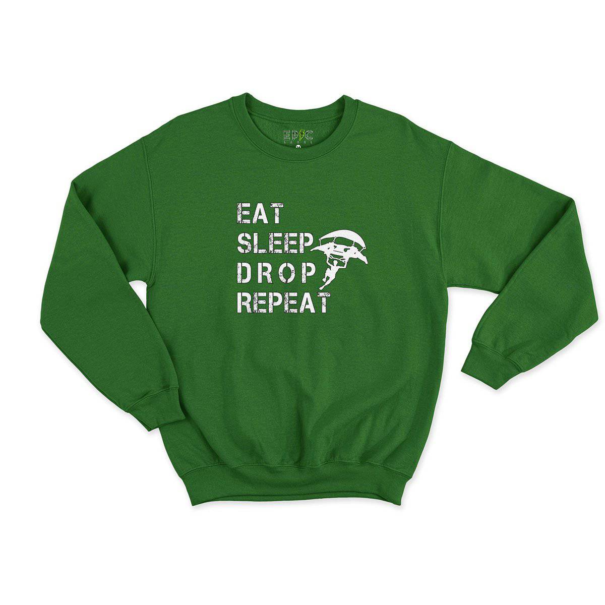 Epic Label Sweatshirt Eat Sleep Drop Repeat Sweat Enfant
