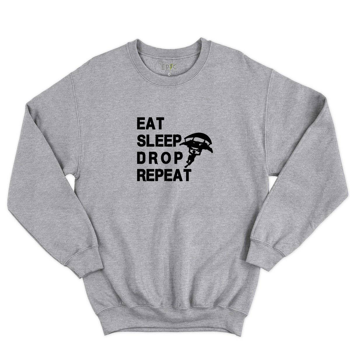 Epic Label Sweatshirt Eat Sleep Drop Repeat Sweat-shirt Pour Homme