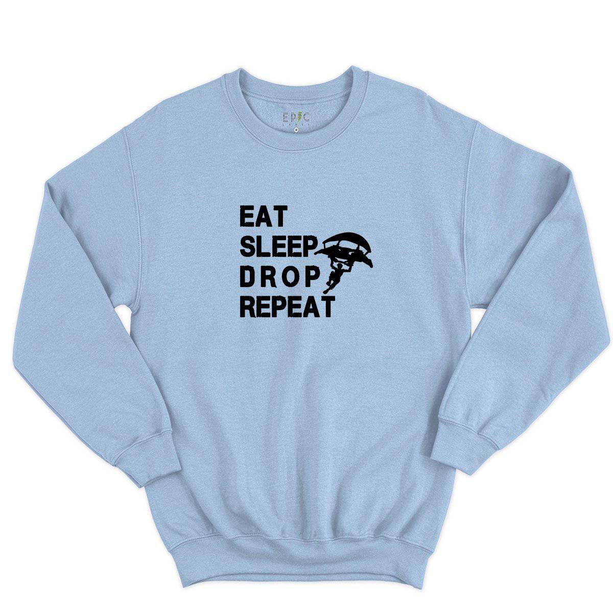 Epic Label Sweatshirt Eat Sleep Drop Repeat Sweat-shirt Pour Homme