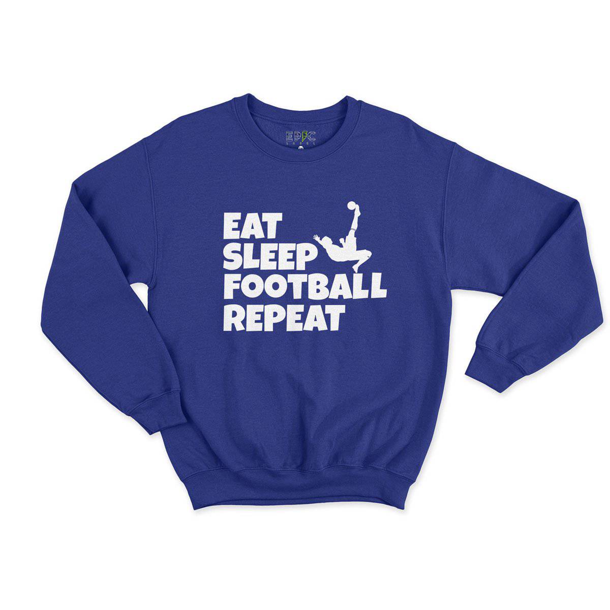 Epic Label Sweatshirt Eat Sleep Football Repeat Sweat Enfant