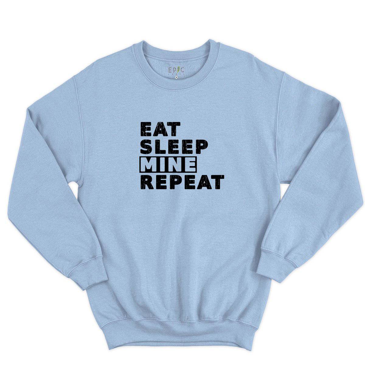 Epic Label Sweatshirt Eat Sleep Mine Repeat Sweat-shirt Pour Homme