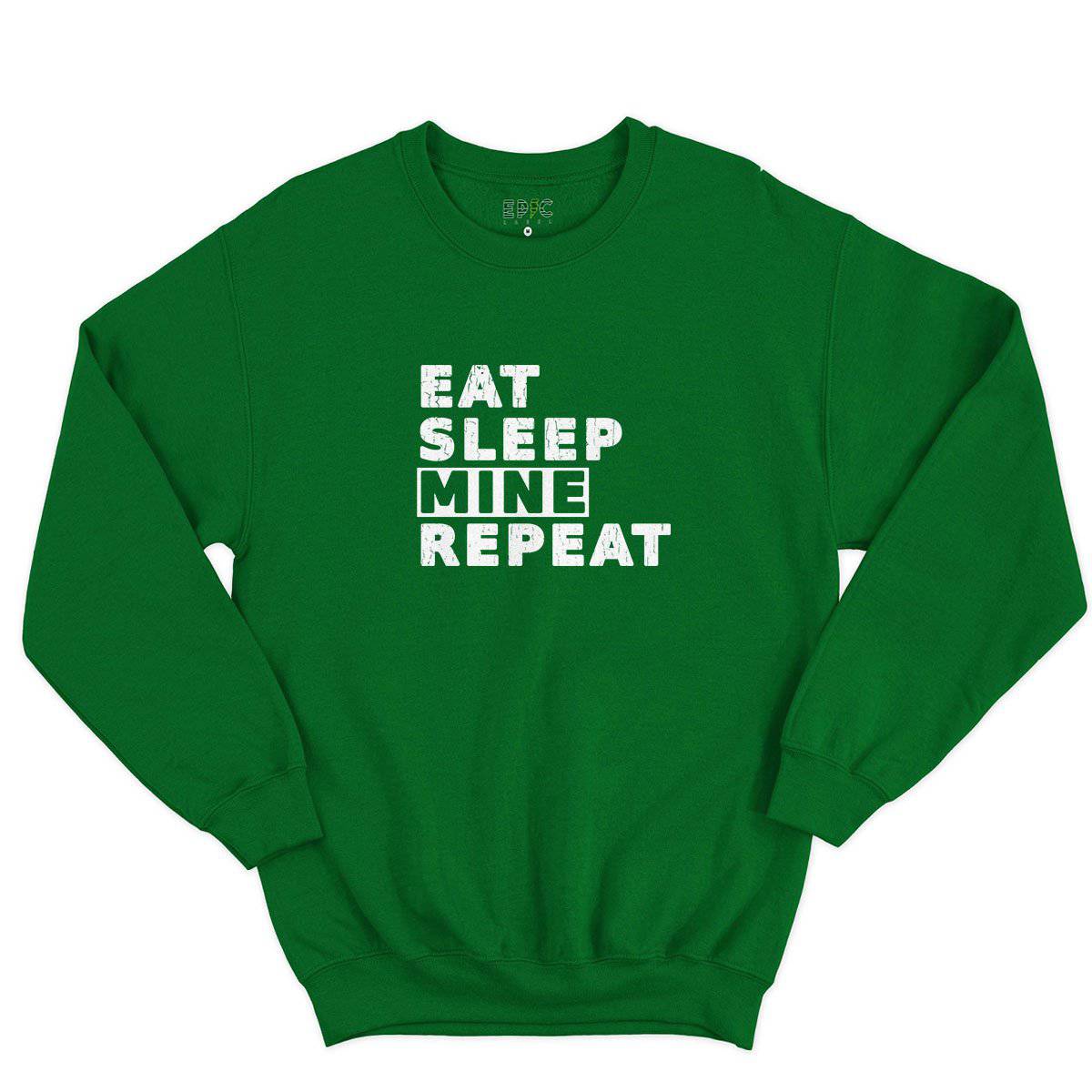 Epic Label Sweatshirt Eat Sleep Mine Repeat Sweat-shirt Pour Homme