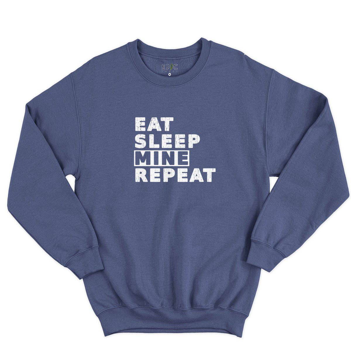 Epic Label Sweatshirt Eat Sleep Mine Repeat Sweat-shirt Pour Homme