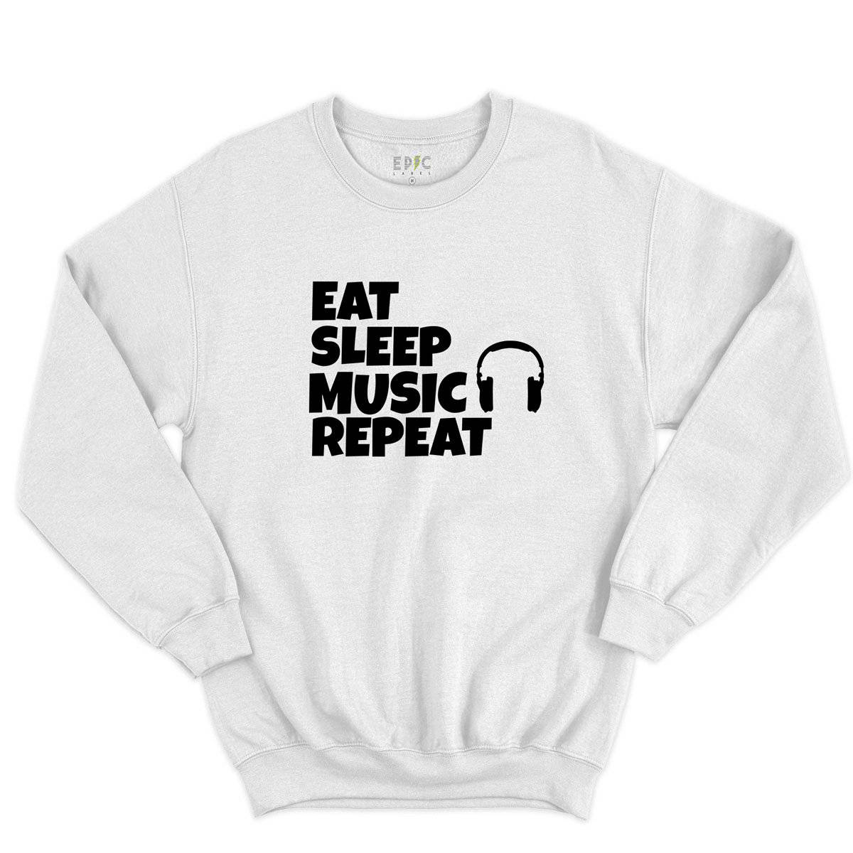 Epic Label Sweatshirt Eat Sleep Music Repeat Sweat-shirt Pour Homme