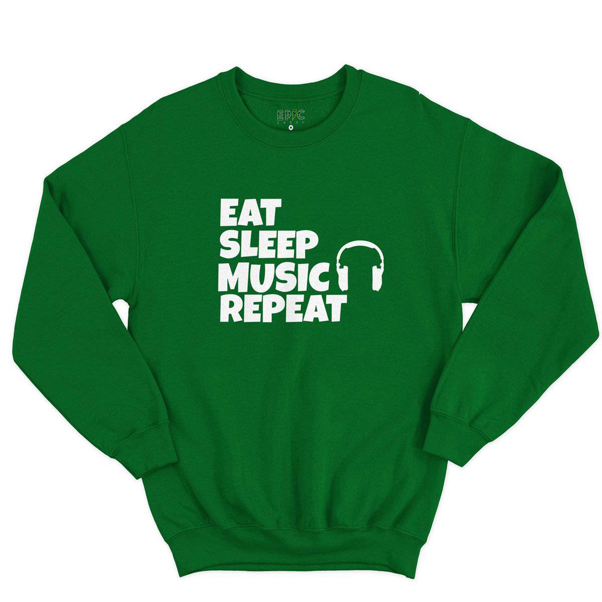 Epic Label Sweatshirt Eat Sleep Music Repeat Sweat-shirt Pour Homme